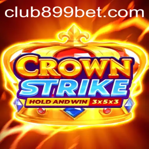Exploring the Thrilling World of Crownstrike with 899bet